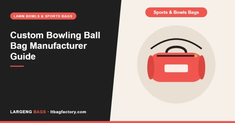 Custom Bowling Ball Bag Manufacturer Guide