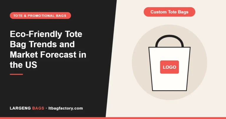 Eco-Friendly Tote Bag Trends and Market Forecast in the US