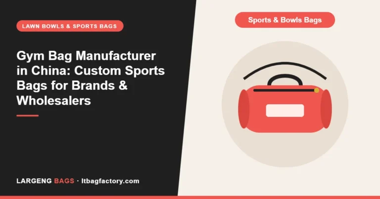 Gym Bag Manufacturer in China: Custom Sports Bags for Brands & Wholesalers
