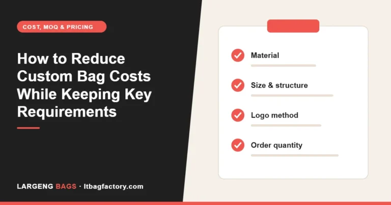 How to Reduce Custom Bag Costs While Keeping Key Requirements