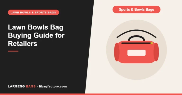 Lawn Bowls Bag Buying Guide for Retailers